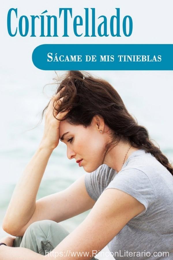 Sácame de mis tinieblas