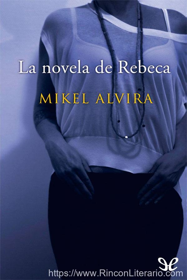 La novela de Rebeca