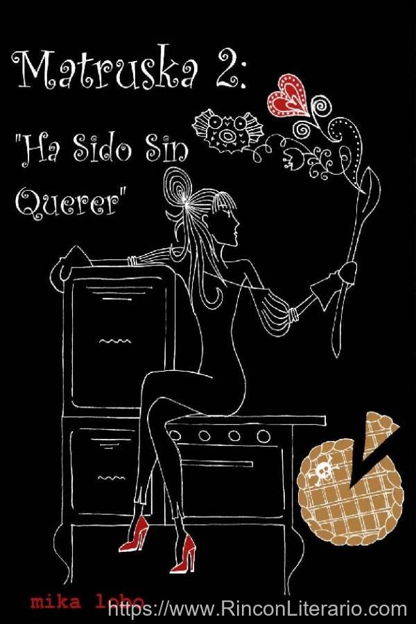 Ha sido sin querer