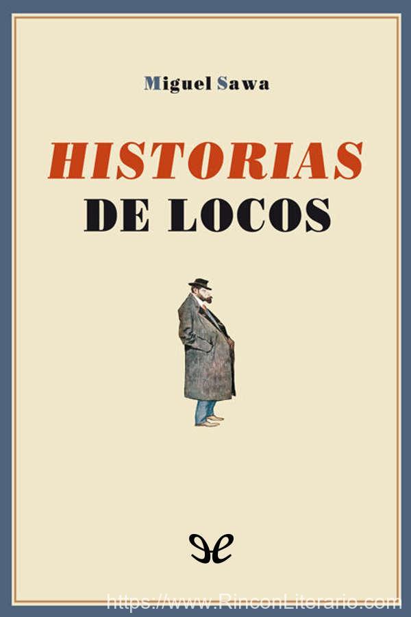 Historias de locos