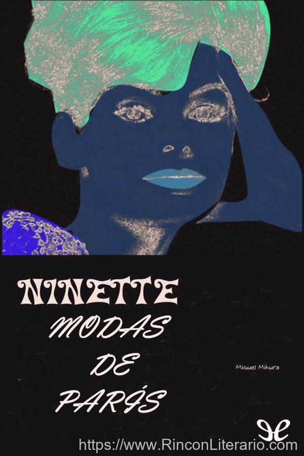 Ninette, Modas de París