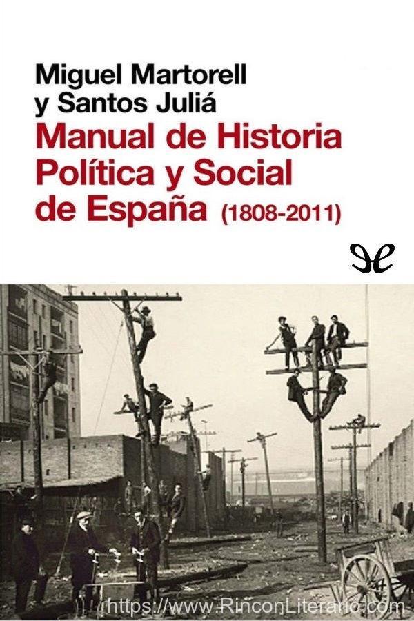Manual de Historia Política y Social de España (1808-2011)