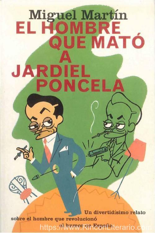 El hombre que mató a Jardiel Poncela
