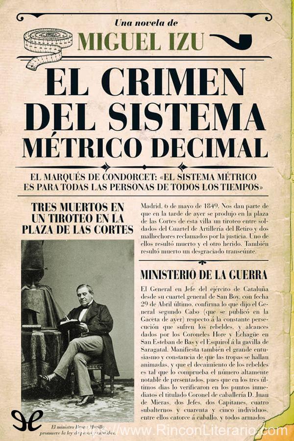 El crimen del sistema métrico decimal