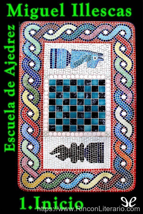 Escuela de Ajedrez 1. Inicio