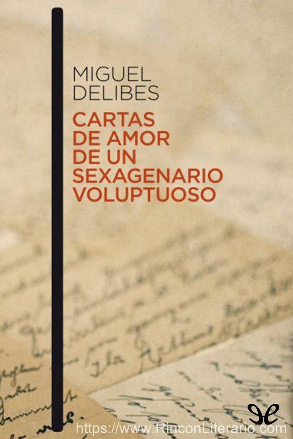 Cartas de amor de un sexagenario voluptuoso