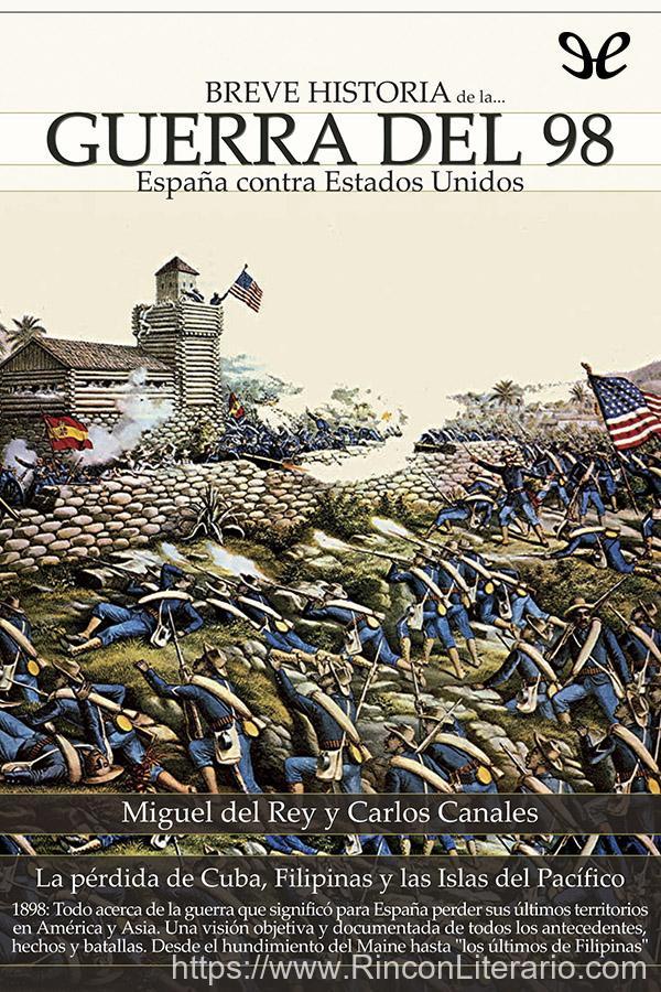 Breve historia de la guerra del 98