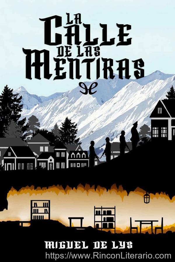 La calle de las mentiras