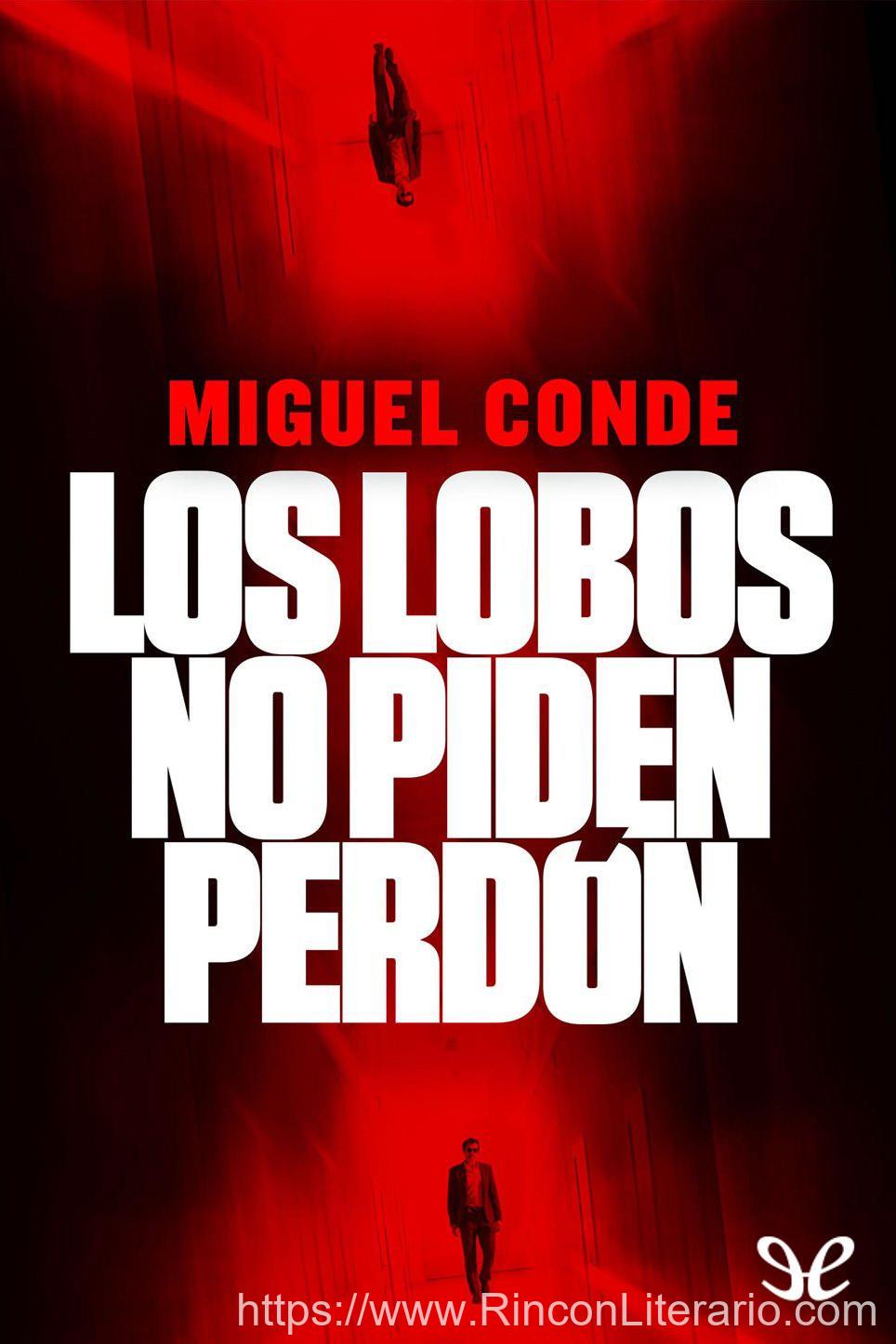 Los lobos no piden perdón