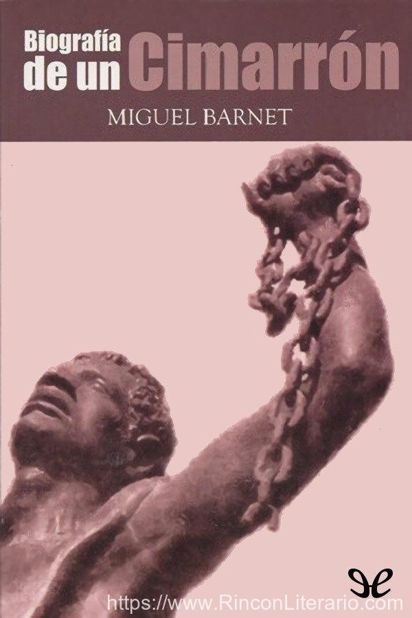 Biografía de un cimarrón