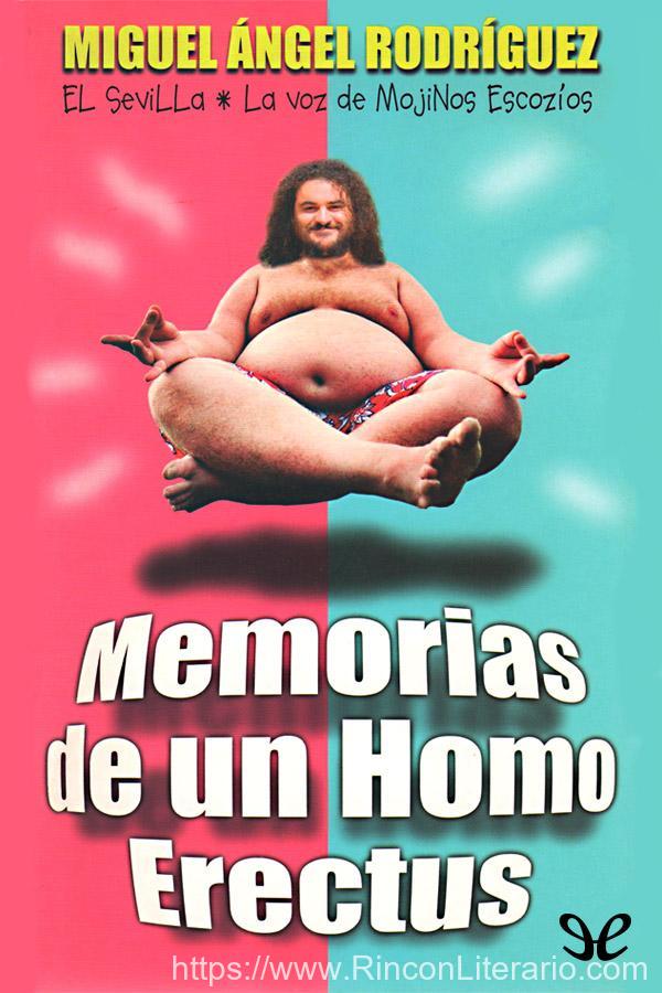 Memorias de un Homo Erectus