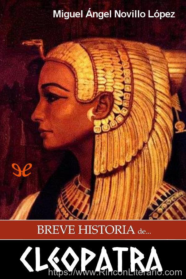 Breve historia de Cleopatra