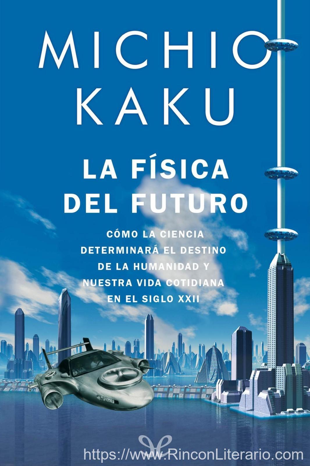 La física del futuro