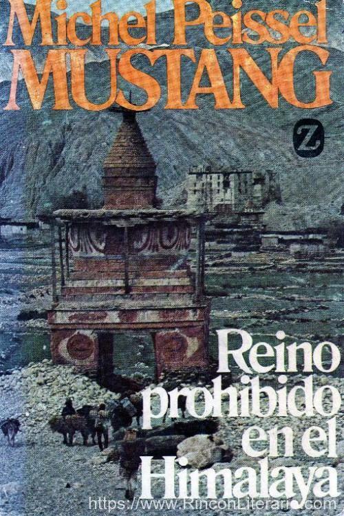 Mustang, reino prohibido en el Himalaya