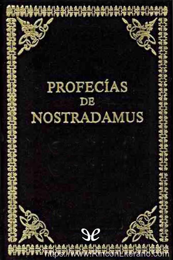Profecías de Nostradamus