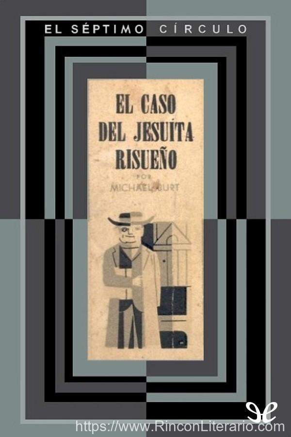 El caso del jesuita risueño