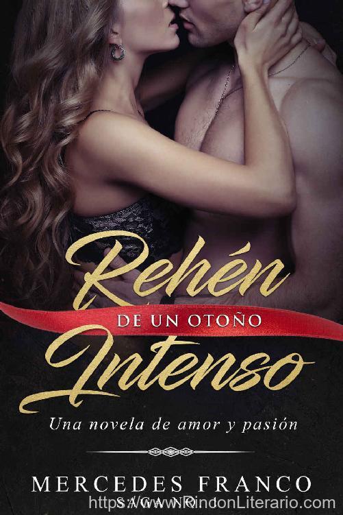 Rehén de un otoño intenso 1