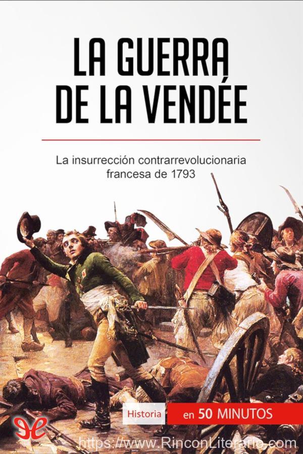 La guerra de la Vendée