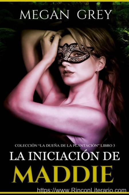 La iniciación de Maddie