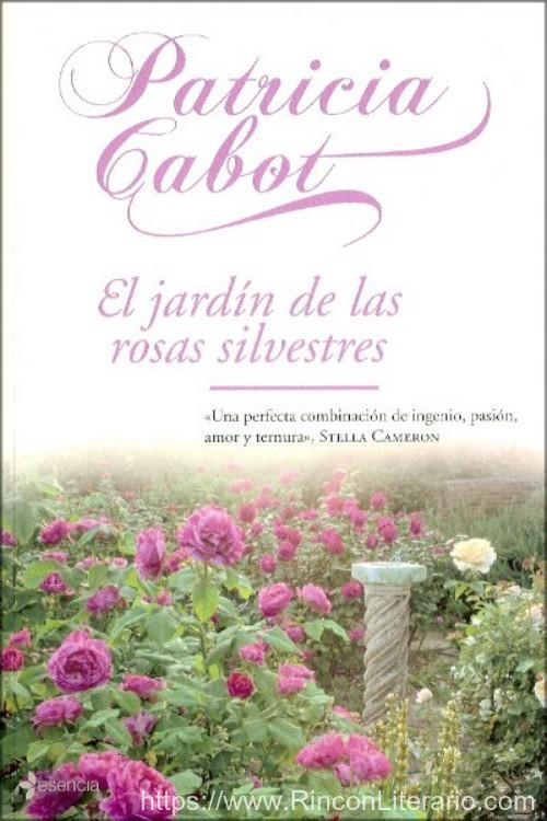 El jardin de las rosas silvestres