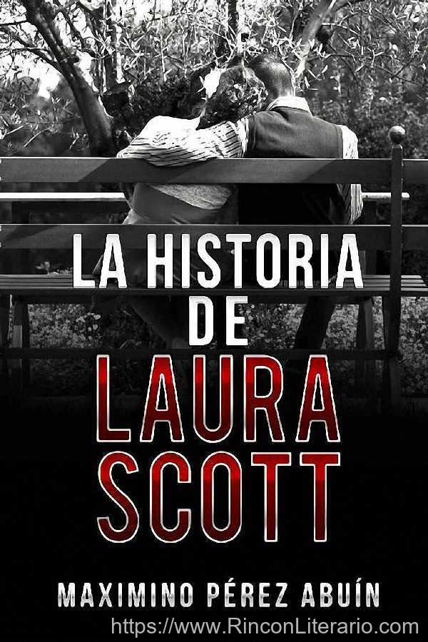 La historia de Laura Scott