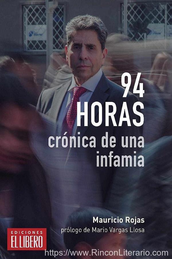 94 horas, crónica de una infamia