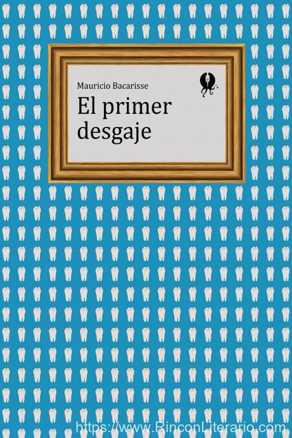 El primer desgaje