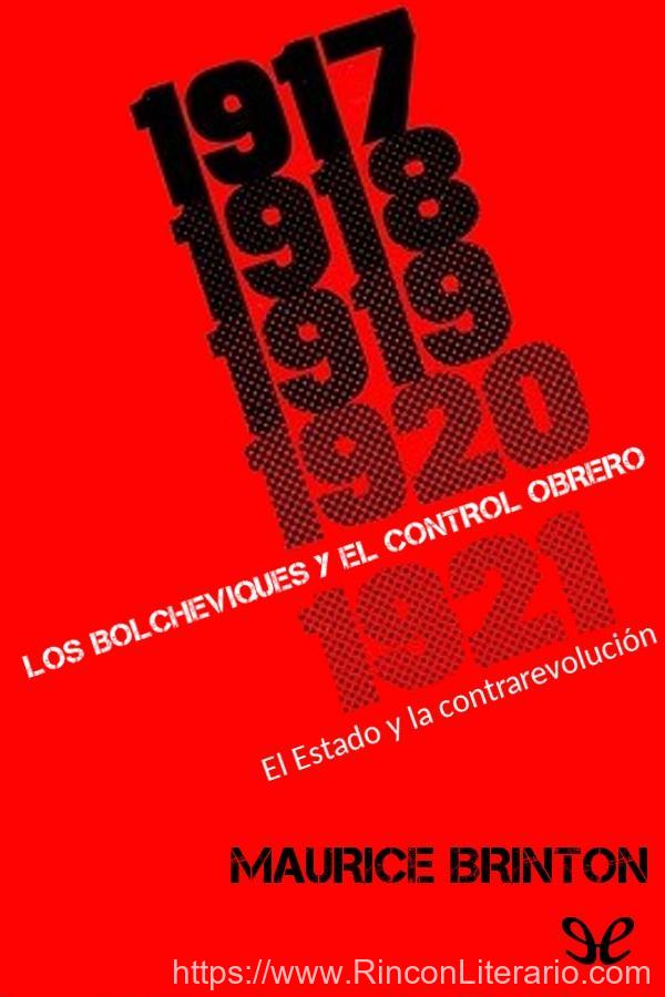 Los bolcheviques y el control obrero, 1917-1921