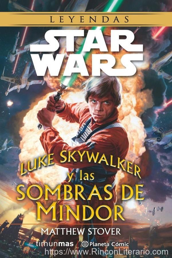 Luke Skywalker y las sombras de Mindor