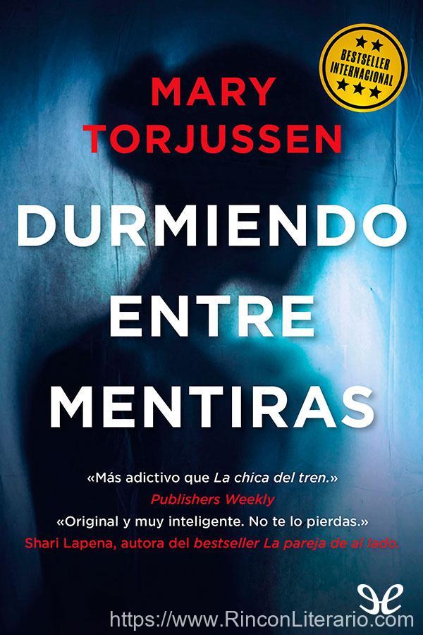 Durmiendo entre mentiras