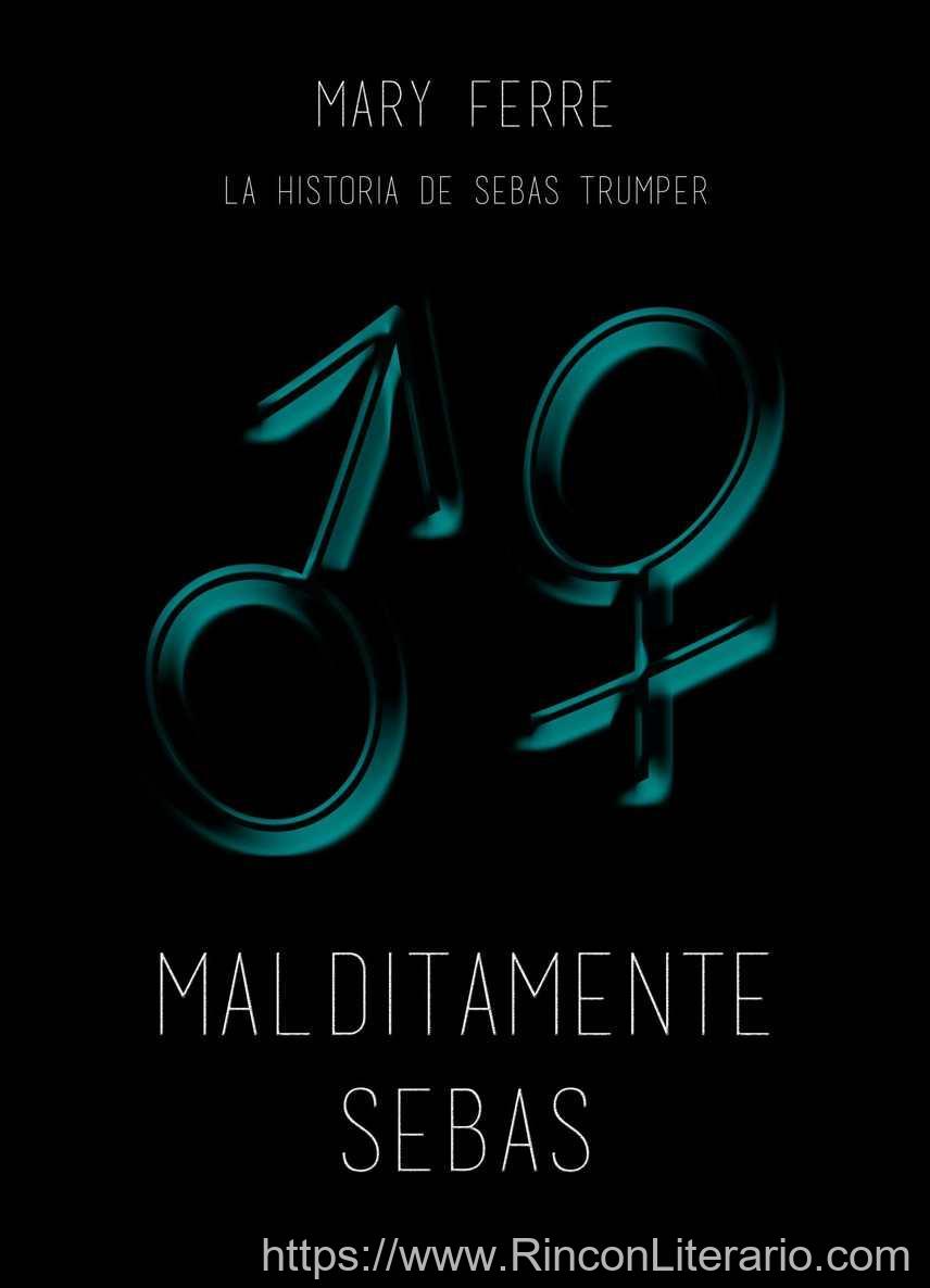 Malditamente Sebas