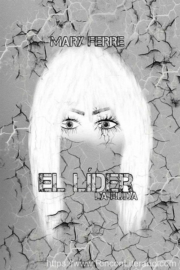 El líder, la huida
