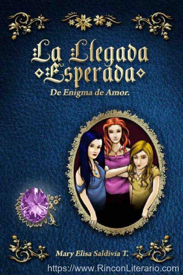La llegada esperada