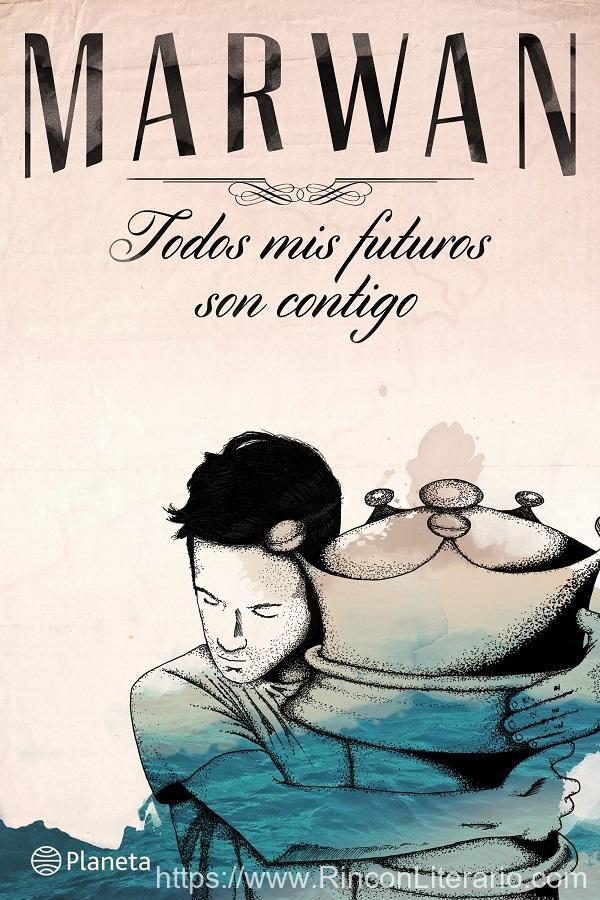 Todos mis futuros son contigo