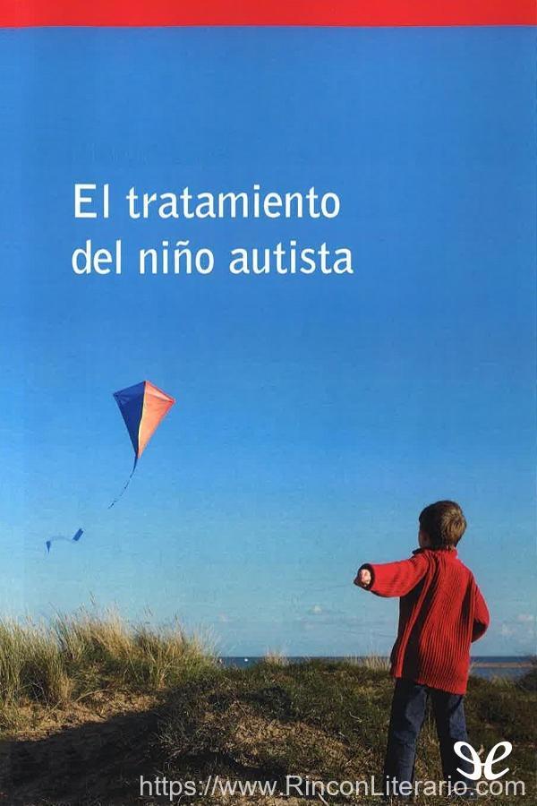 El tratamiento del niño autista