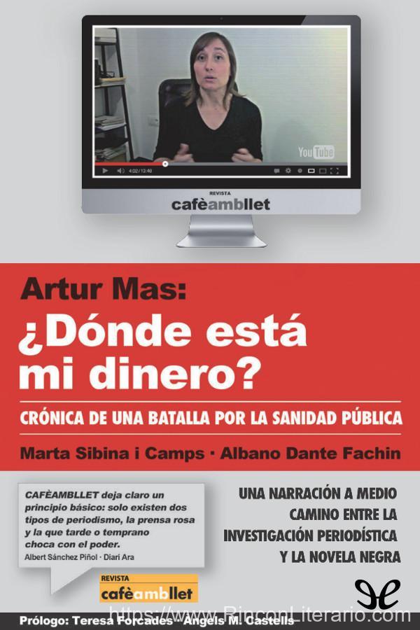 Artur Mas: ¿dónde está mi dinero?