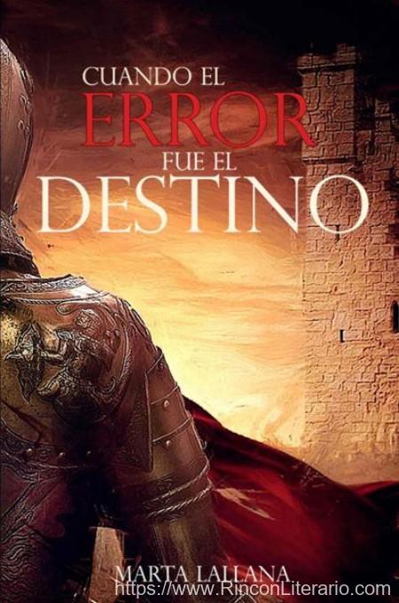 Cuando el error fue el destino