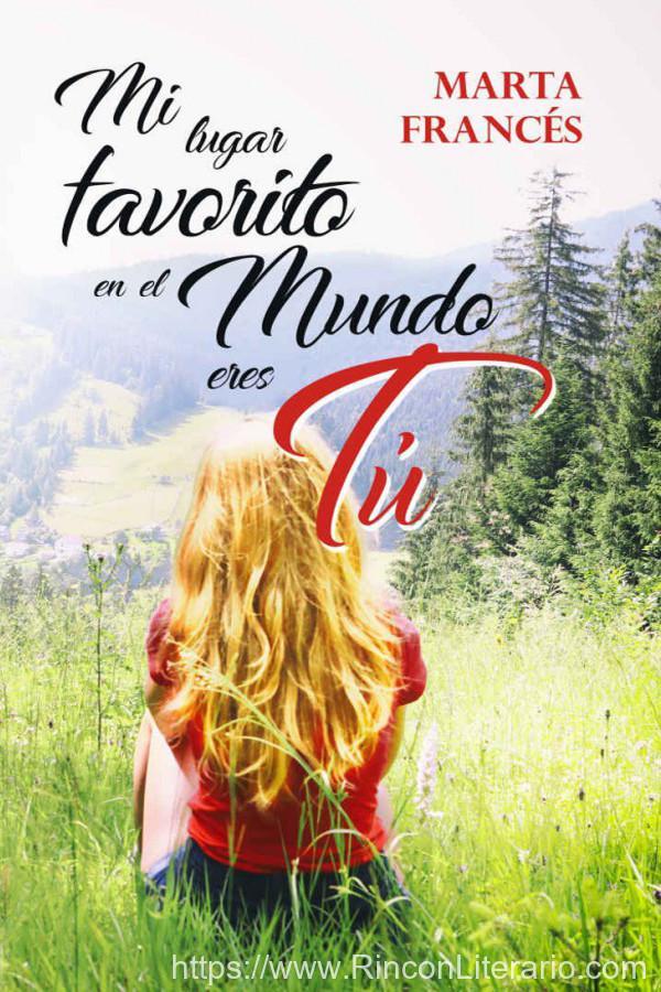 Mi lugar favorito en el mundo eres tú