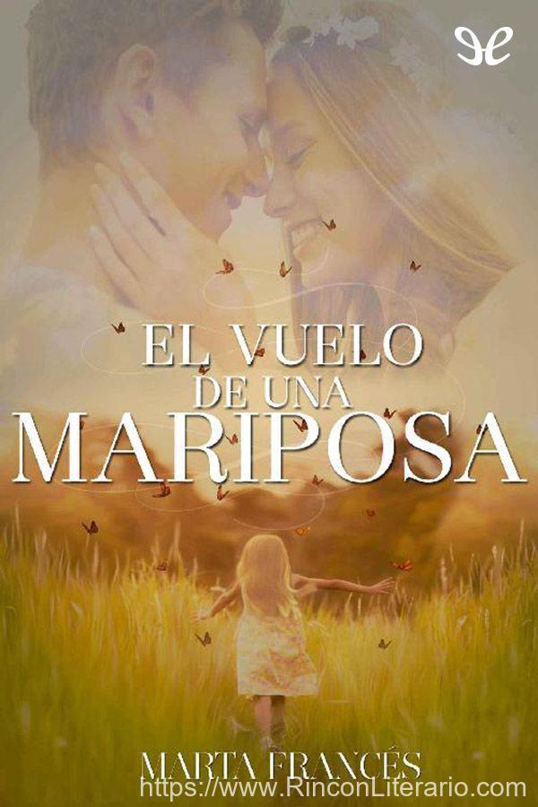 El vuelo de una mariposa