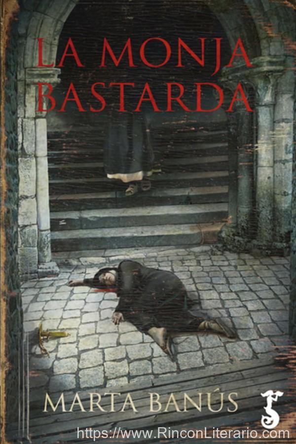 La monja bastarda