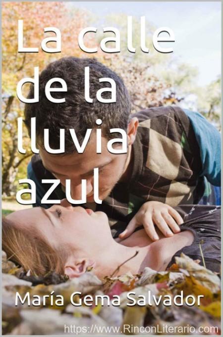 La calle de la lluvia azul