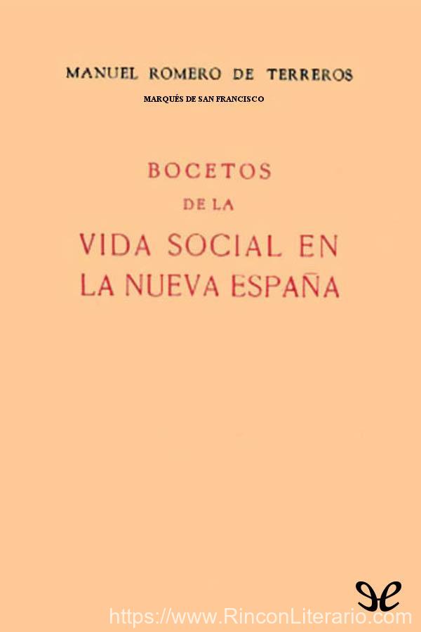 Bocetos de la vida social en la Nueva España
