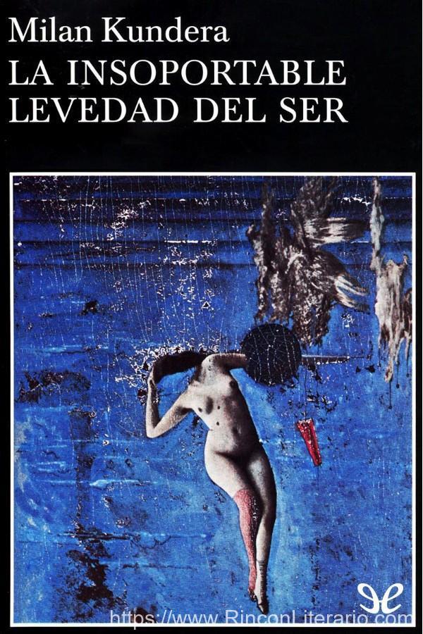La insoportable levedad del ser