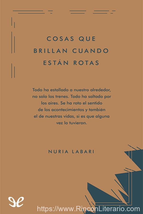 Cosas que brillan cuando están rotas