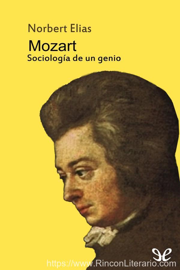 Mozart. Sociología de un genio