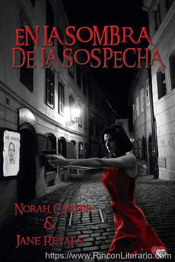 En la sombra de la sospecha