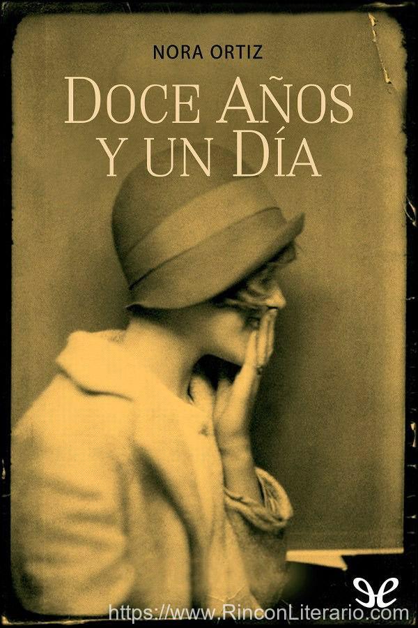 Doce años y un día