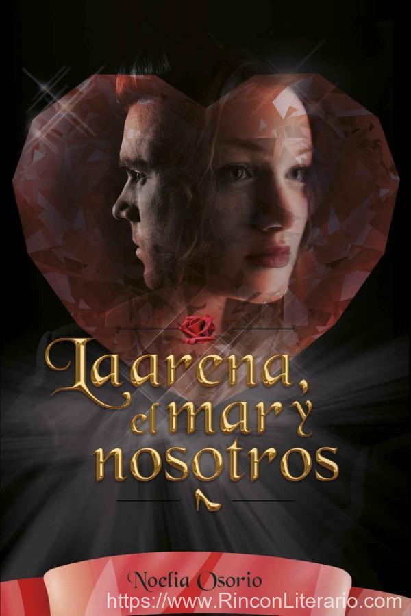 La arena, el mar y nosotros