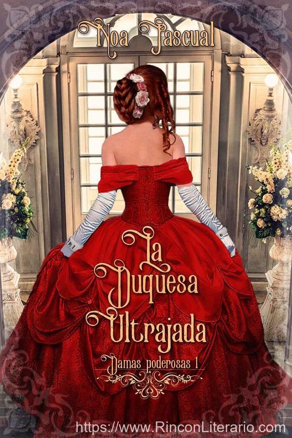 La duquesa ultrajada
