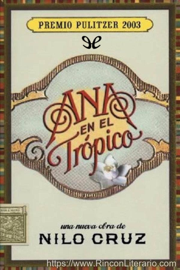 Ana en el Trópico